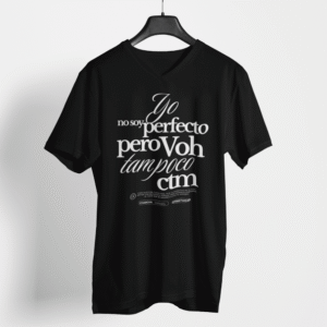 YO no soy Perfecto pero Voh Tampoco -