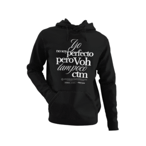 No soy Perfecto pero Voh Tampoco CTM