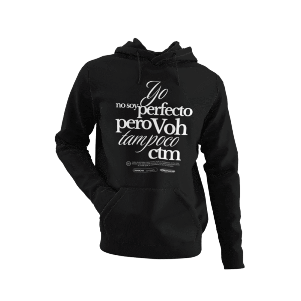 No soy Perfecto pero Voh Tampoco CTM